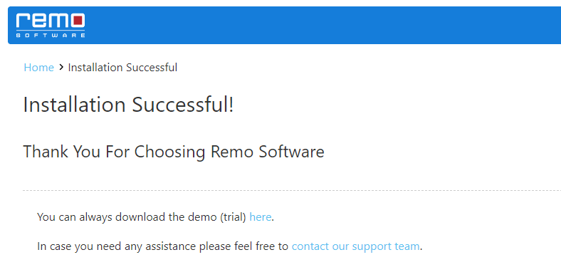 Remo Recover Installation Successful Window