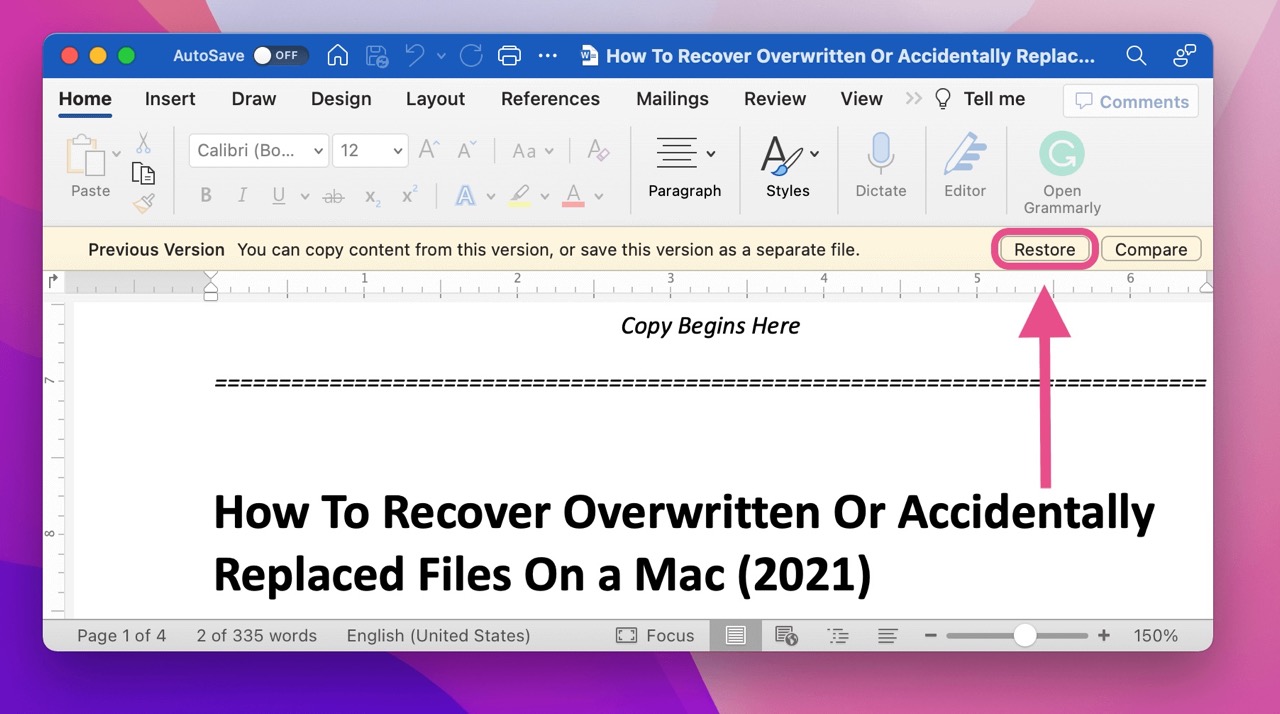 Step 4 to undo a replaced file on Mac: Click to restore your document to the previous version.