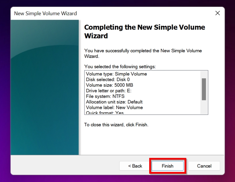 Finish screen in the simple volume wizard