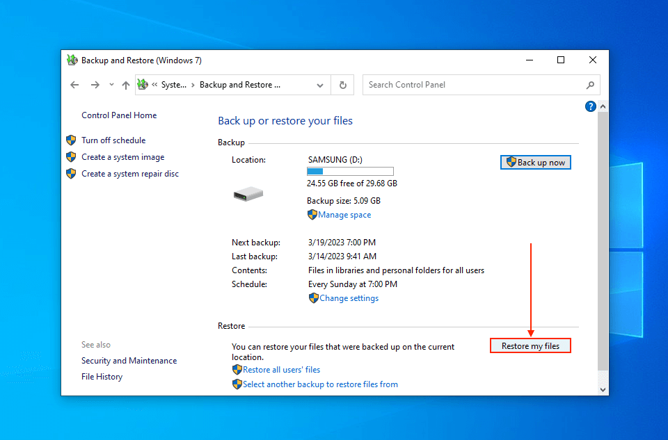 Restore my files button in the Backup and Restore window