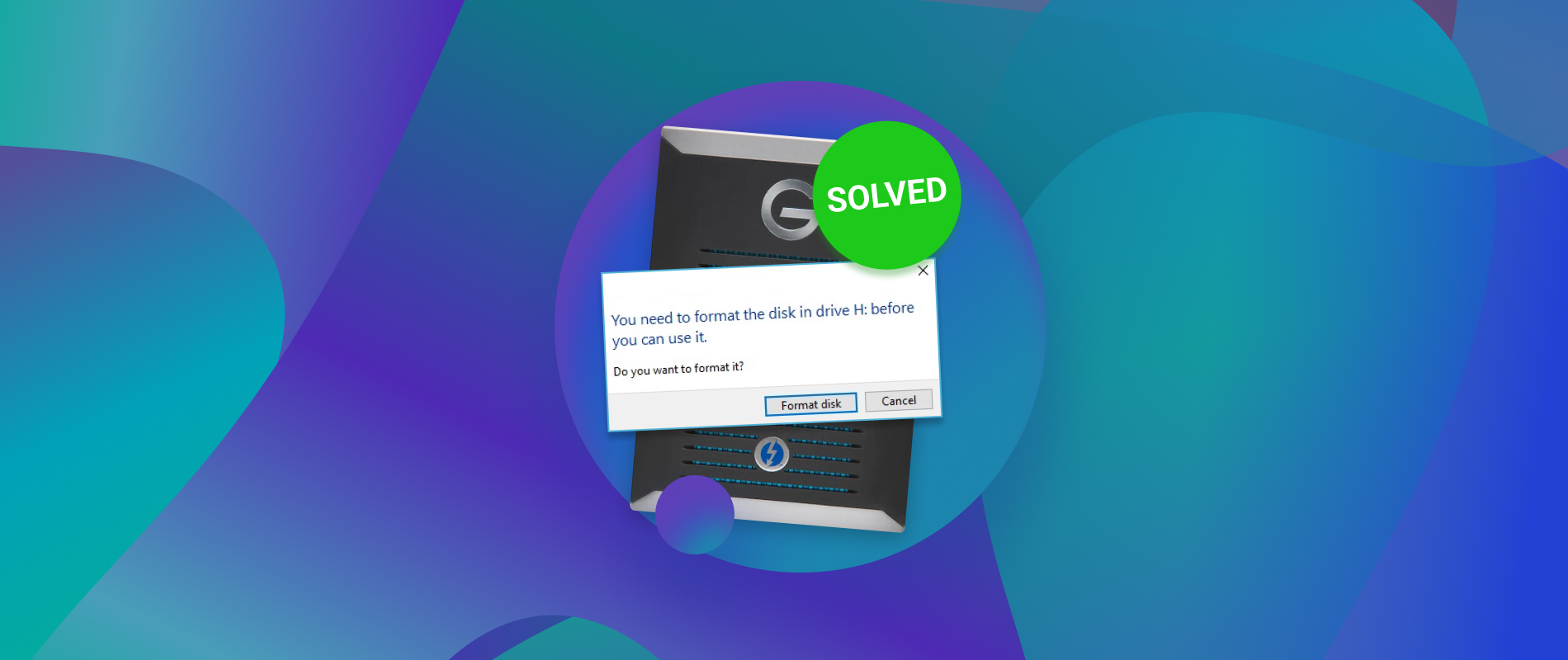 My External Hard Drive Says It Needs to Be Formatted [Solved]