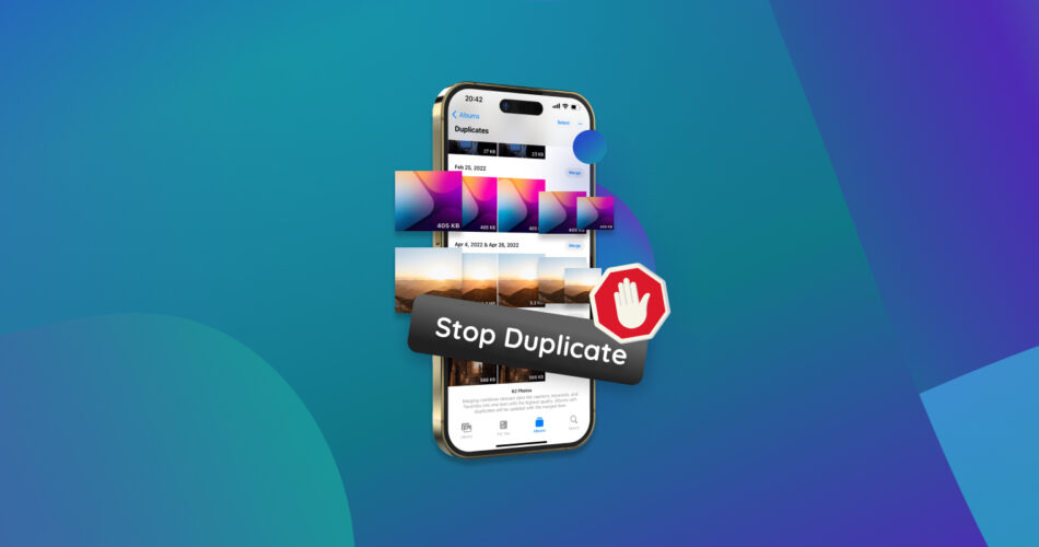 Stop Duplicate Photos on iPhone