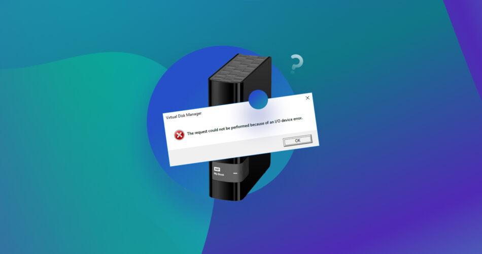 Fix Hard Drive I/O Device Error